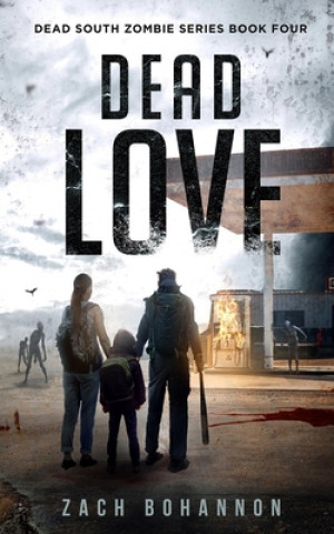 Boek Dead Love Zach Bohannon