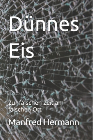Knjiga Dunnes Eis Manfred Hermann