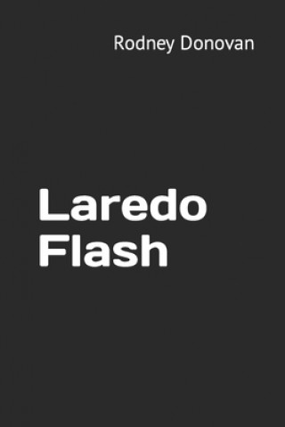 Knjiga Laredo Flash Donovan