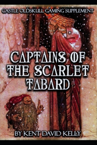 Libro CASTLE OLDSKULL Gaming Supplement Captains of the Scarlet Tabard Kent David Kelly