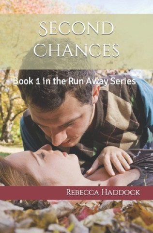 Knjiga Second Chances Rebecca Haddock
