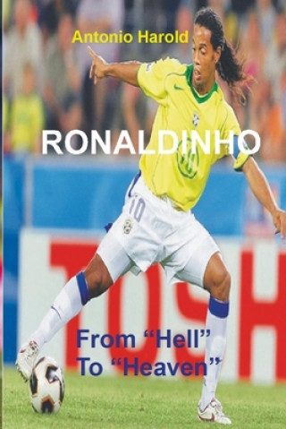 Kniha Ronaldinho Antonio Harold