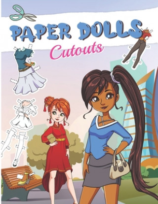 Knjiga Paper Dolls Cutouts My Doll Rocks Publishing