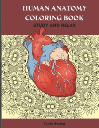 Könyv Human Anatomy Coloring Book Sonia Hwang