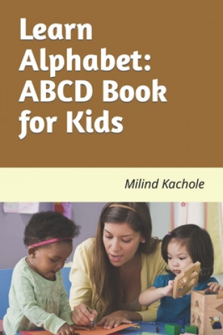 Knjiga Learn Alphabet Milind Kachole