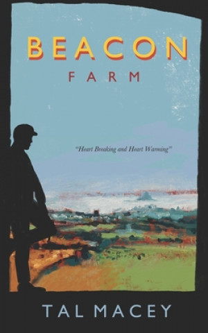 Knjiga Beacon Farm Tal Macey