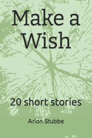 Book Make a Wish Arlon Stubbe
