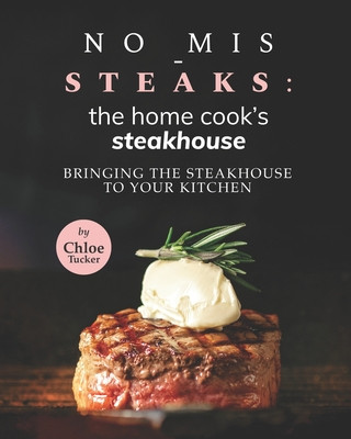Knjiga No Mis-Steaks Chloe Tucker