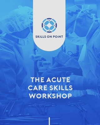 Книга Acute Care Skills Workshop John Russell