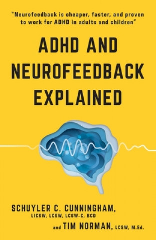 Könyv ADHD and Neurofeedback Explained Tim Norman