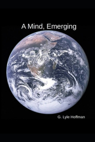 Knjiga Mind, Emerging G Lyle Hoffman