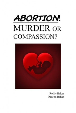 Knjiga Abortion Deacon Baker
