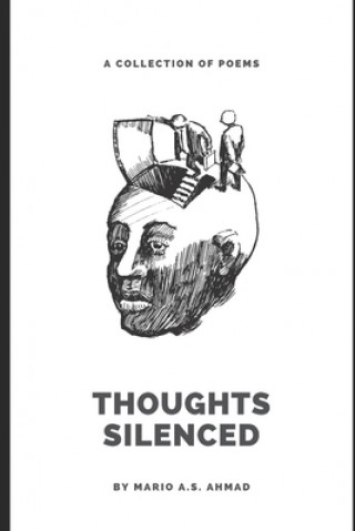 Knjiga Thoughts Silenced Mario a S Ahmad