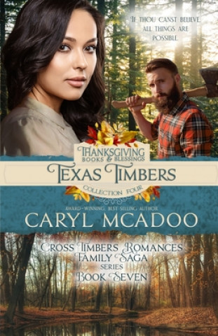 Knjiga Texas Timbers Caryl McAdoo