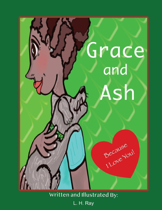 Knjiga Grace and Ash L H Ray