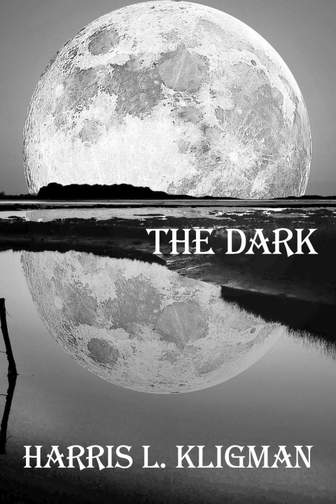 Knjiga Dark Kligman Harris L. Kligman