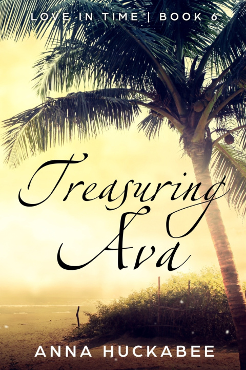 Knjiga Treasuring Ava Anna Huckabee