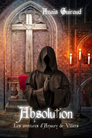 Knjiga Absolution Anais Guiraud