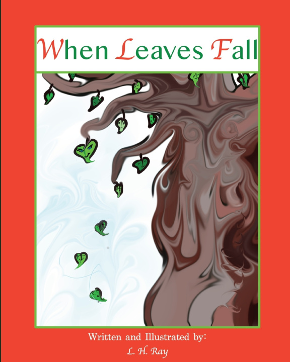 Knjiga When Leaves Fall L H Ray