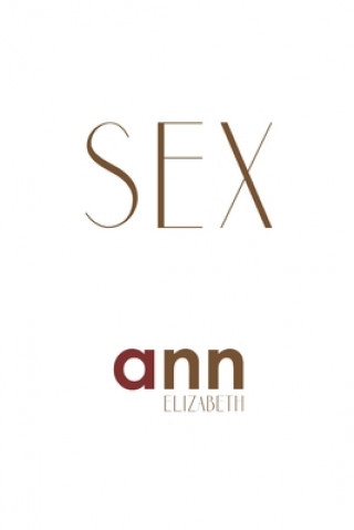 Książka Sex - Ann Elizabeth Ann Elizabeth