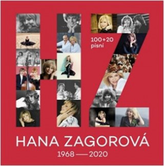 Hanganyagok HANA ZAGOROVÁ 100+20 písní Hana Zagorová