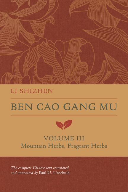 Kniha Ben Cao Gang Mu, Volume III Li Shizhen