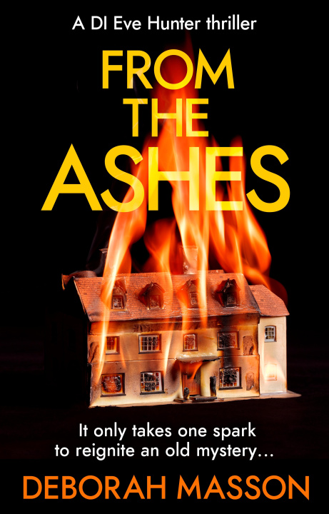 Knjiga From the Ashes Deborah Masson
