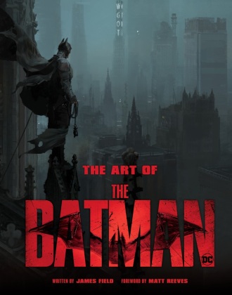 Könyv The Art of The Batman James Field