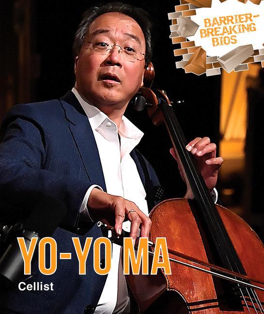 Book Yo-Yo Ma: Cellist Laura L. Sullivan