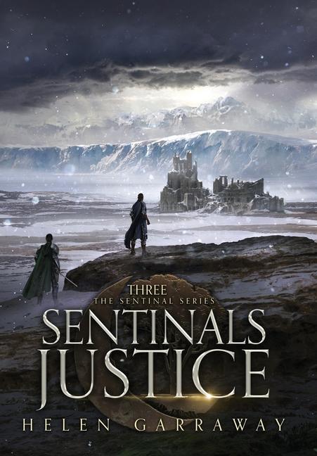 Knjiga Sentinals Justice Helen Garraway