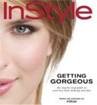Carte Instyle: Getting Gorgeous: The Step-By-Step Guide to Your Best Hair, Makeup and Skin Jennifer Tung