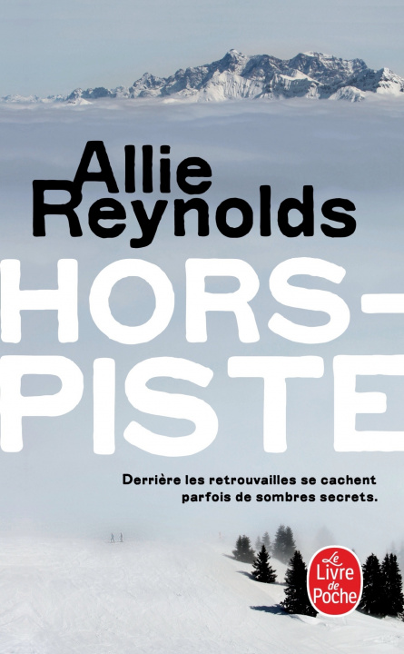 Kniha Hors-piste Allie Reynolds