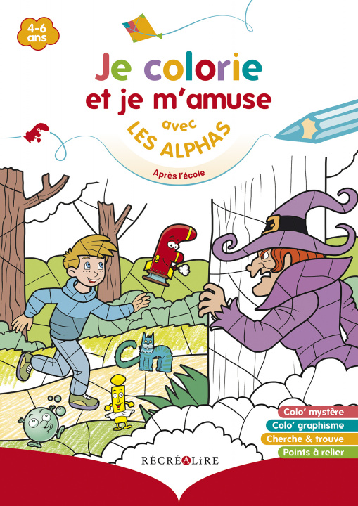 Книга Je colorie et je m'amuse avec les Alphas après l'école - Nouvelle édition Huguenin