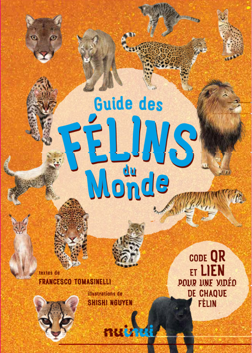 Kniha GUIDE DES FÉLINS DU MONDE 