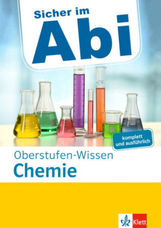 Kniha Klett Sicher im Abi Oberstufen-Wissen Chemie 