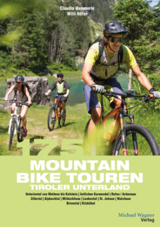 Libro 175 Mountainbiketouren Tiroler Unterland Claudia Gast