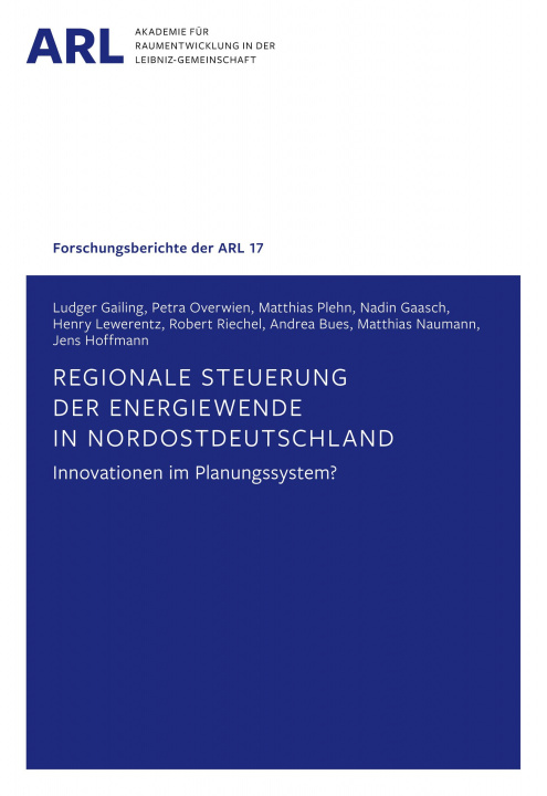Kniha Regionale Steuerung der Energiewende in Nordostdeutschland Petra Overwien