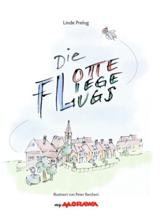 Книга Die flotte Fliege Flugs Linde Prelog