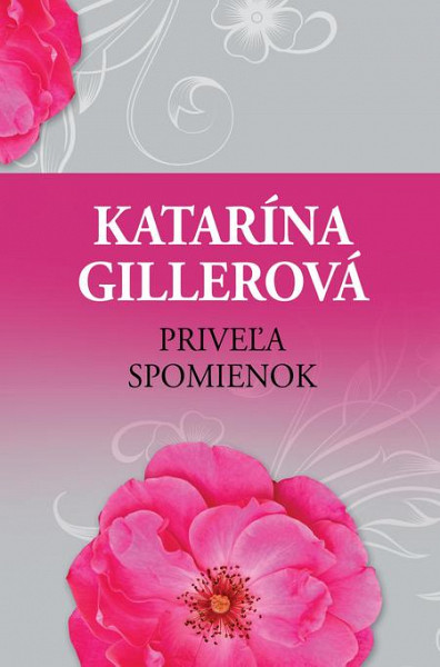 Book Priveľa spomienok Katarína Gillerová