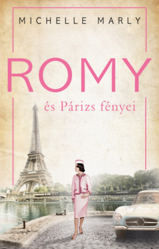 Book Romy és Párizs fényei Michelle Marly