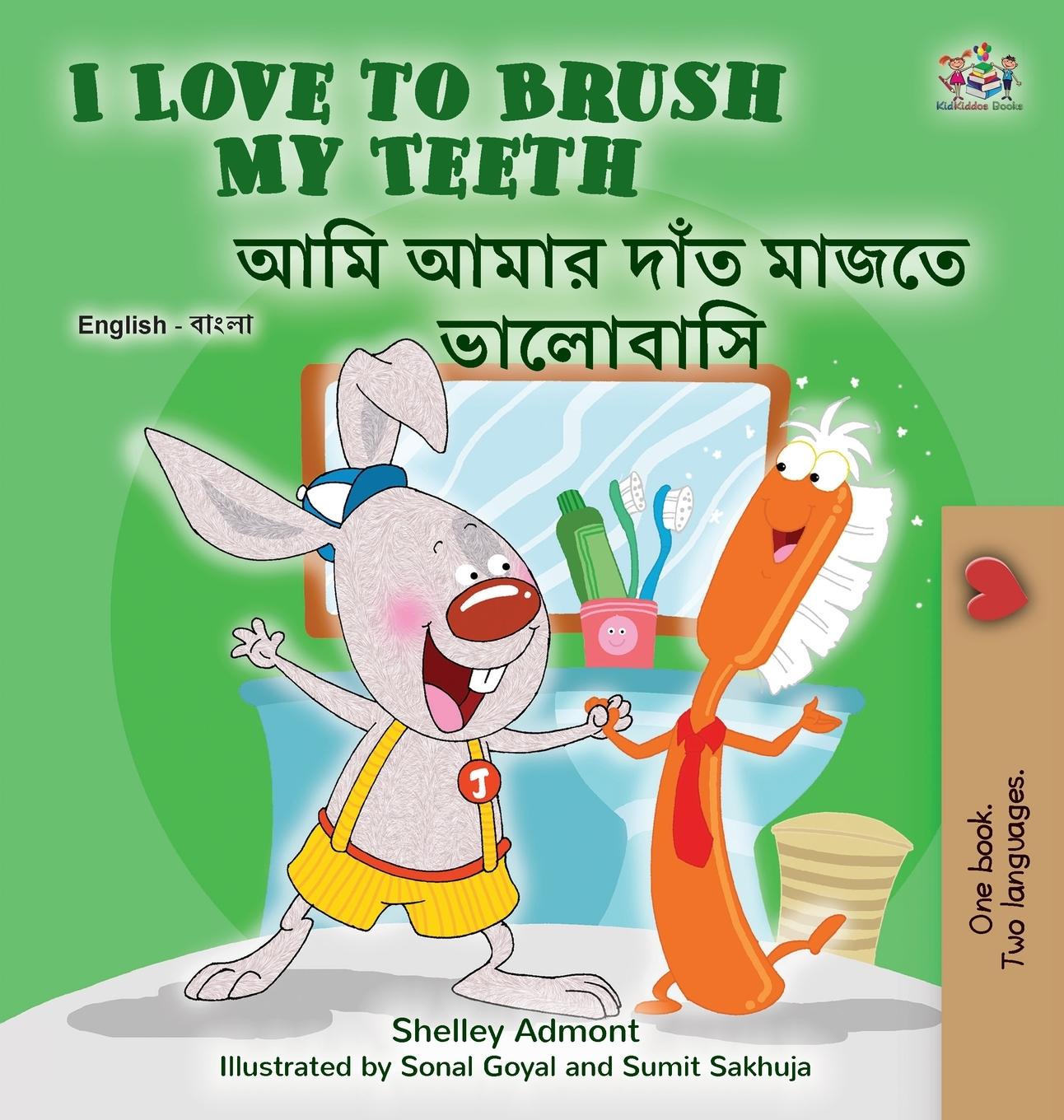 Kniha I Love to Brush My Teeth (English Bengali Bilingual Children's Book) Kidkiddos Books