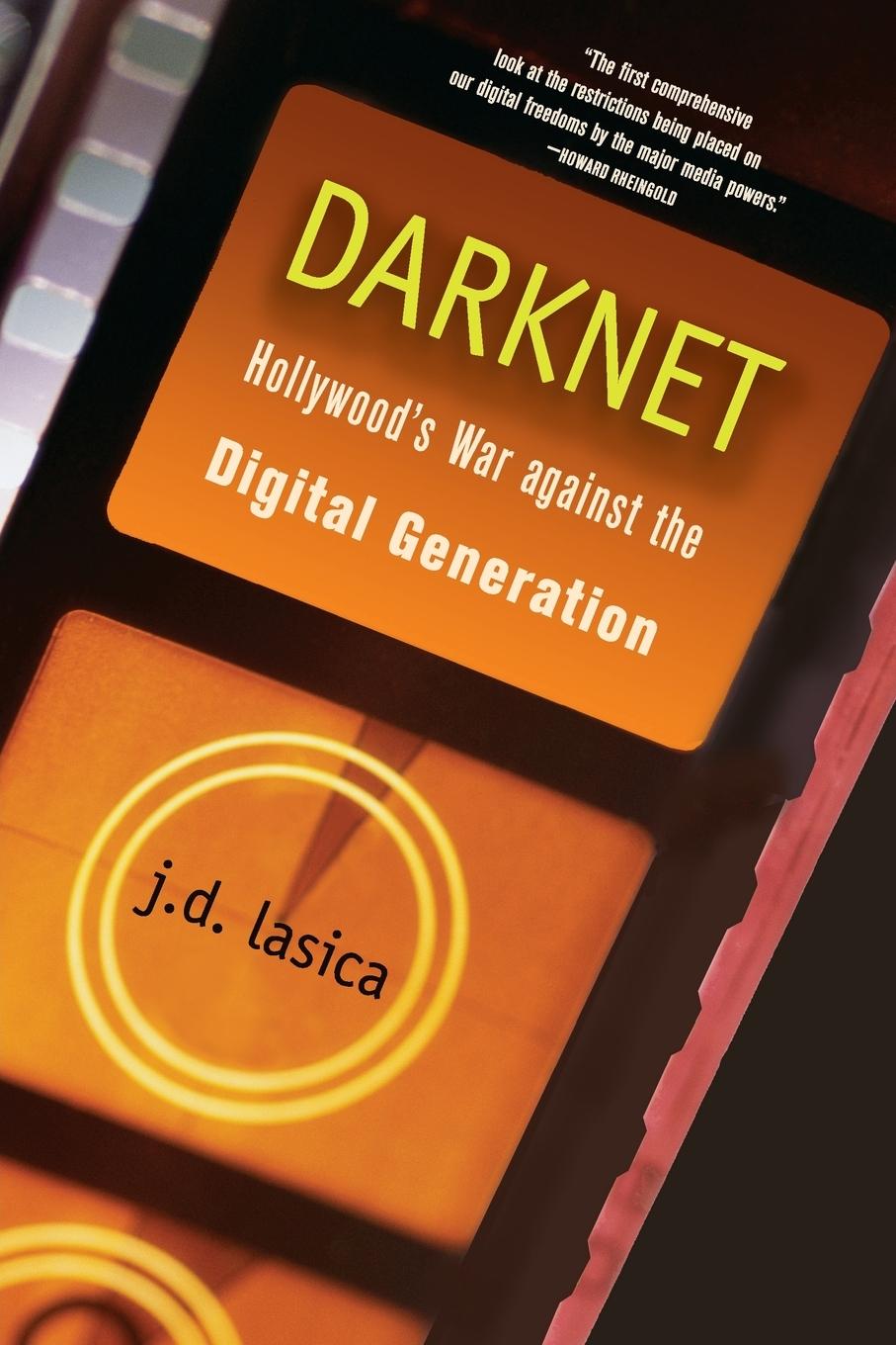 Knjiga Darknet J. D. Lasica