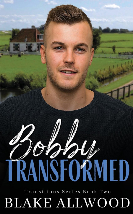 Book Bobby Transformed Blake Allwood