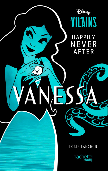 Kniha Vanessa - Happily Never After Lorie Langdon