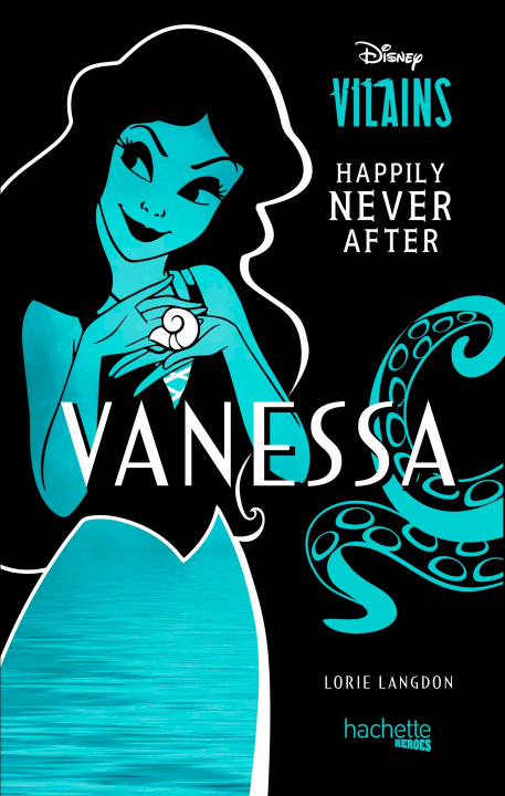 Libro Vanessa - Happily Never After Lorie Langdon