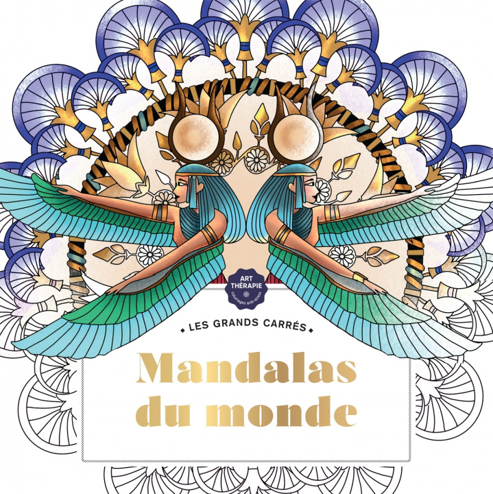 Книга Les Grands carrés d'Art-thérapie Mandalas du monde 