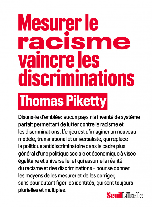 Książka Mesurer le racisme, vaincre les discriminations Thomas Piketty
