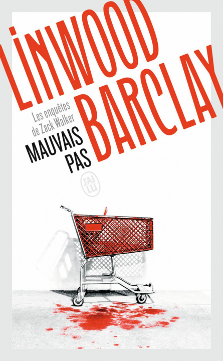 Knjiga Mauvais pas LINWOOD BARCLAY