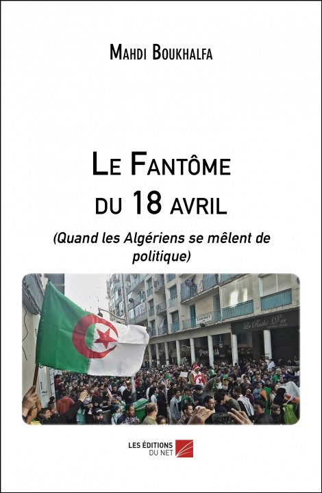 Knjiga Le Fantôme du 18 avril Boukhalfa