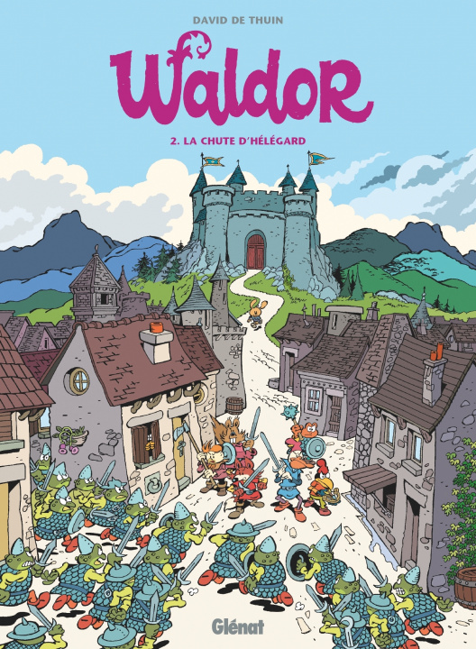 Kniha Waldor - Tome 02 David de Thuin